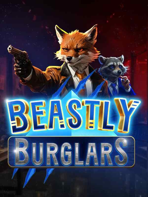 Beastly Burglars