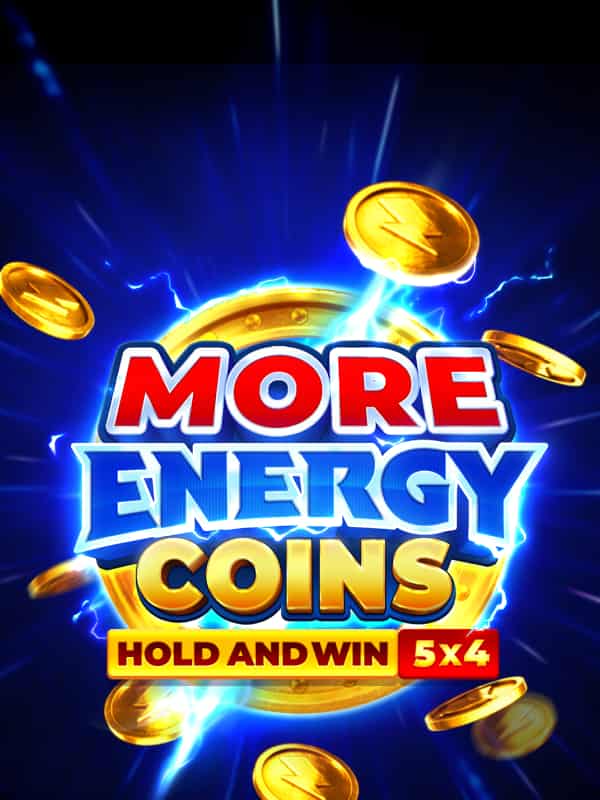 More Energy Coins: Hold and Win