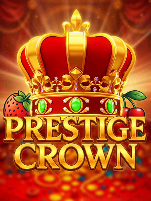 Prestige Crown